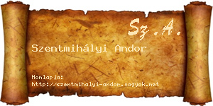 Szentmihályi Andor névjegykártya